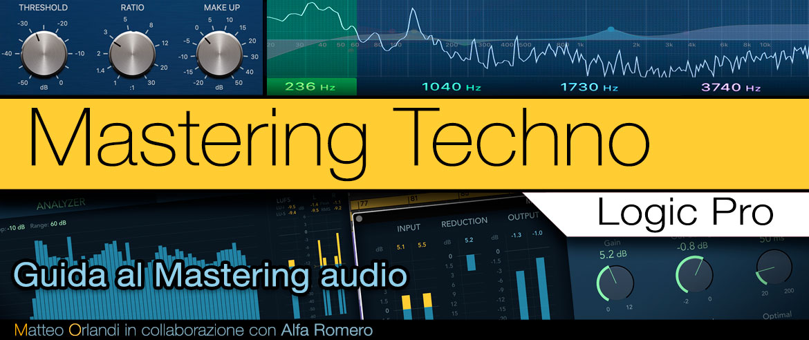 Video Corso Mastering Techno - Logic Pro