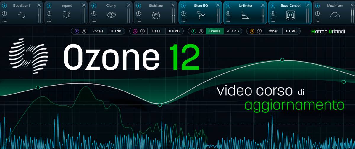 Ozone 12 - Aggiornamento