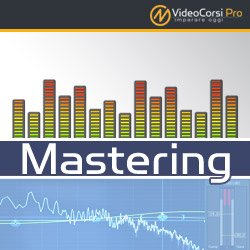 Videocorso Mastering audio