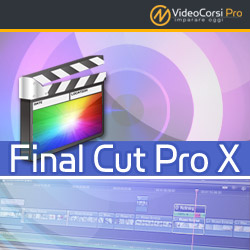 Video Corso Final Cut Pro X 10.2