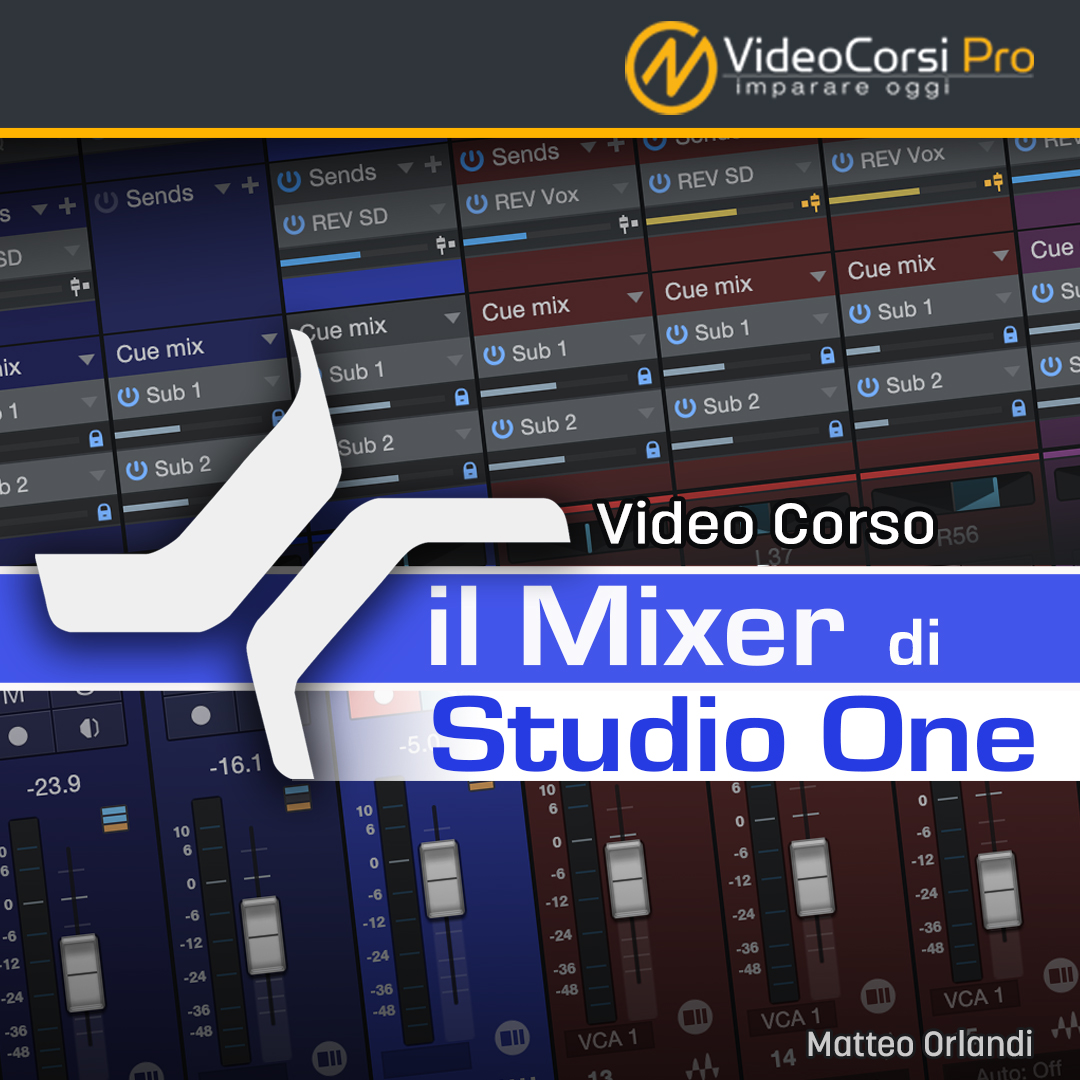 Video Corso Il Mixer di Studio One
