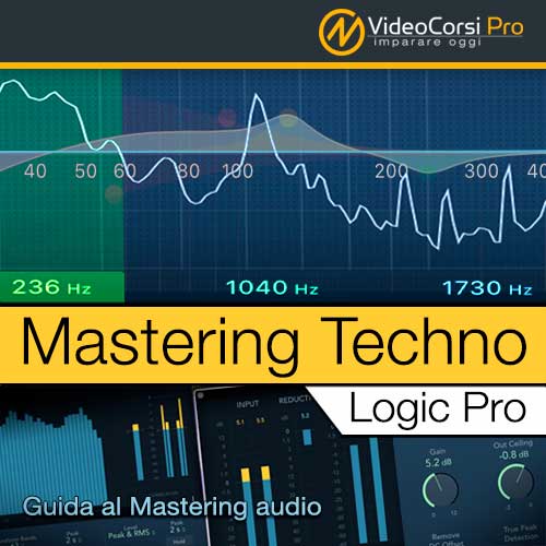 Video Corso Mastering Techno - Logic Pro